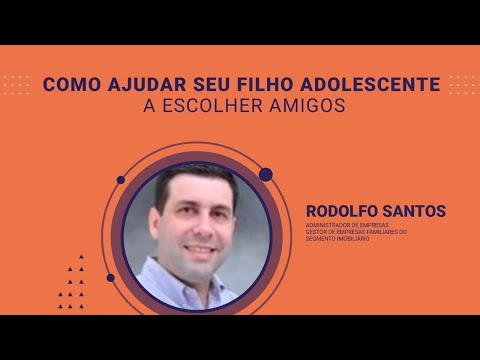 Como ajudar seu filho adolescente a escolher bons amigos