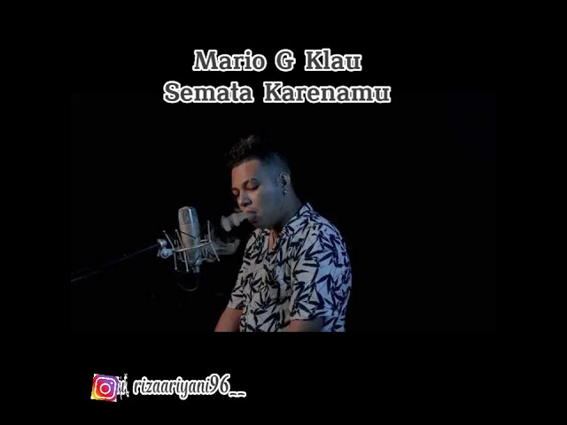 Mario G Klau - semata karenamu | 1 jam class=