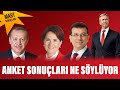 Erdoğan mı, Akşener mi, Yavaş mı, İmamoğlu mu? Anket sonuçları ne söylüyor
