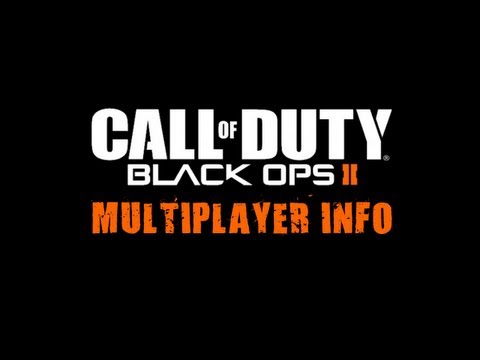 Black Ops 2 - Multiplayer Information (Call of Duty Black Ops Gameplay)