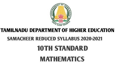 Tamilnadu 10th standard reduced syllabus for 2020 -2021 in MATHS