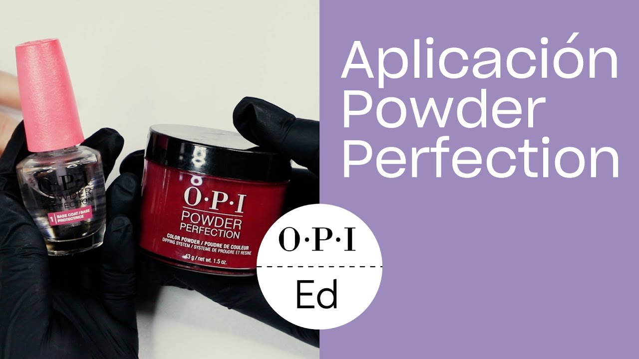 O.P.I | Aplicación Powder Perfection | Educación Wella Iberia