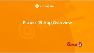 Fitness 19 AH App Overview screenshot 1