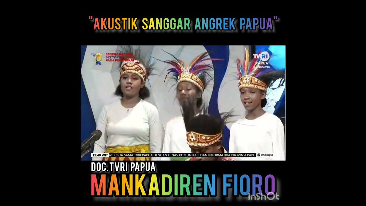AKUSTIK SANGGAR ANGREK PAPUA-MANKADIREN FIORO,Doc.TVRI PAPUA,BALAI PELESTARIAN SENI BUDAYA PAPUA