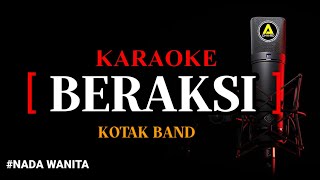 Karaoke Beraksi (versi koplo) - Kotak Nada Wanita