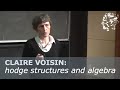 Claire Voisin: Mixed Hodge structures and the topology of algebraic varieties