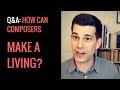 Q&A: How can composers (and other creative types) make a living?