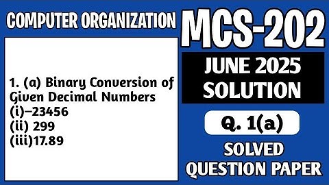 P1- 1(a) | MCS202 June 25 Solution | MCS 202 Solved Question Paper | MCS202 Important Questions