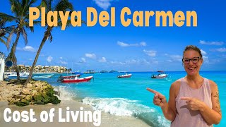 Playa Del Carmen: Cost of Living 2023