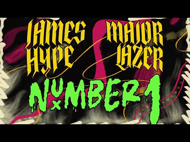 James Hype, Major Lazer - Number 1