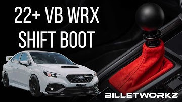 22+ Subaru WRX Alcantara Shift Boot Auto Install - Billetworkz