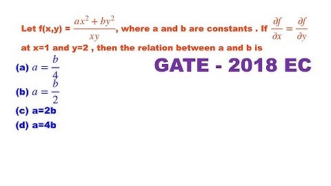 GATE MATHEMATICS 2018 SOLVED PROBLEM FROM GATE ECE PAPER ON PARTIAL DERIVATIVES