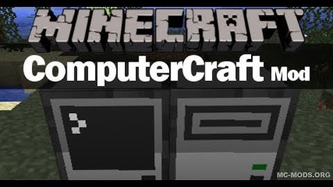 ComputerCraft mod 1.16.3/1.15.2/1.12.2/1.9/1.8/1.7.10 - Minecraft Mods