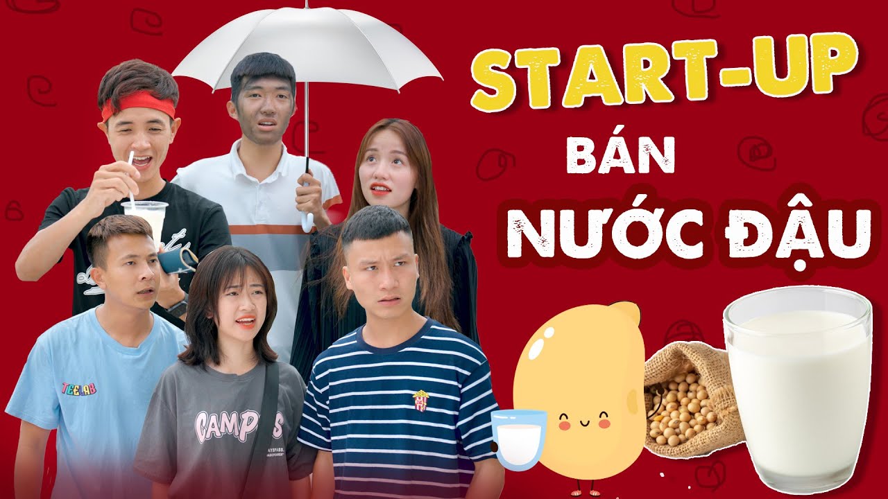 START-UP BÁN NƯỚC ĐẬU | Đại Học Du Ký Phần 170 | Phim Ngắn Siêu Hài Hước Sinh Viên Hay Nhất Gãy TV