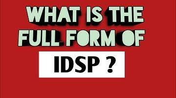 IDSP FULL FORM PART (1322)// WHAT IS THE FULL FORM OF IDSP //FULL FORM OF IDSP//