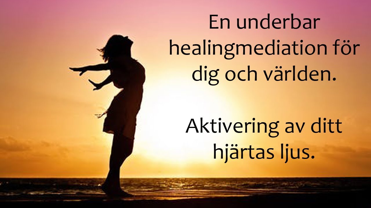 Guidad healingmeditation som aktiverar ditt hjärtas ljus.