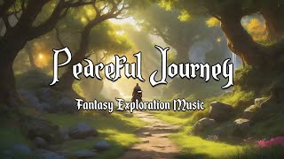 Peaceful Journey | D&D/TTRPG Calm Adventure Music | 1 Hour