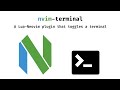 Nvimterminal  a luaneovim plugin that toggles a terminal