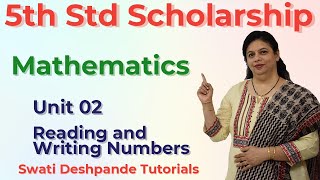 Scholarship 5th Std Mathematics - Unit 02 Reading and Writing Numbers Profile