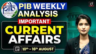 PIB Weekly Analysis for UPSC | Important PIB Topics | Current Affairs | Drishti IAS English