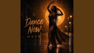 Dance Now