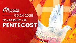 Mass | May 24, 2026 | Pentecost