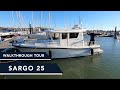 Sargo 25  112k walkthrough tour  the small boat with a big heart
