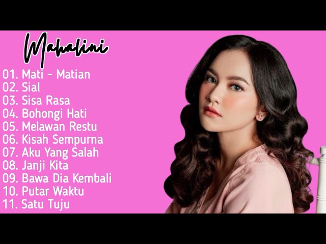 MAHALINI - MATI MATIAN | MAHALINI FULL ALBUM TERBARU DAN TERPOPULER 2024 class=