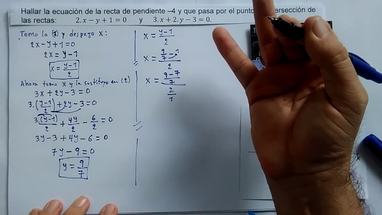 HALLAR LA ECUACI N DE LA RECTA DE PENDIENTE 4 Y QUE PASA POR LA 