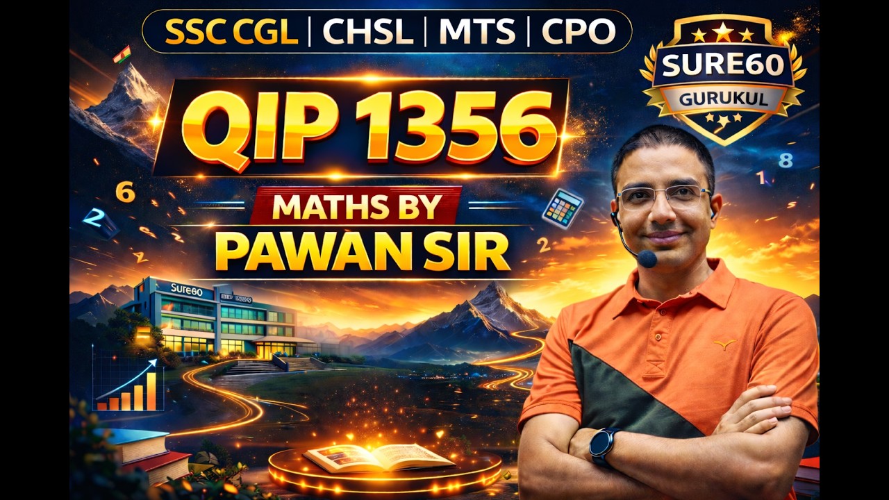 Best SSC Coaching | SSC CGL 2025 | Math QIP - 1356 Session | Score 50/50 in Maths