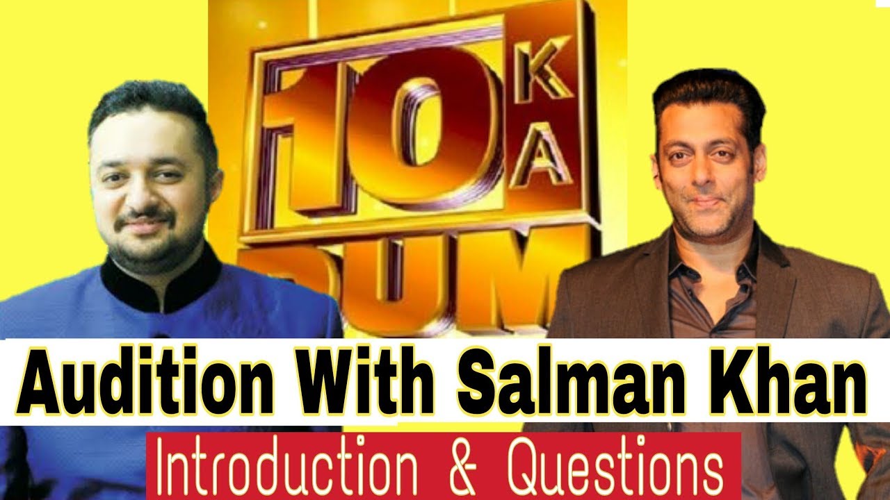 Sex Chudai New Salman Khan Sex Bf - ðŸ”¥ I Got Call from Salman Khan Team ðŸ”¥ | 10 Ka Dum Audition | Full Episode  Dus Ka Dum 2019 Season 4 - Online Best Astrologer in India
