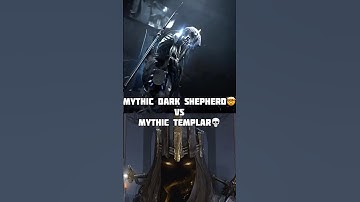 Mythic Dark Shepherd vs Mythic Templar 💀🔥