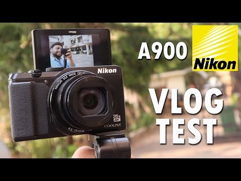 Nikon Coolpix A900 Digital Camera VLOG STYLE CAMERA TEST [4K]