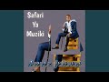 Safari Ya Muziki