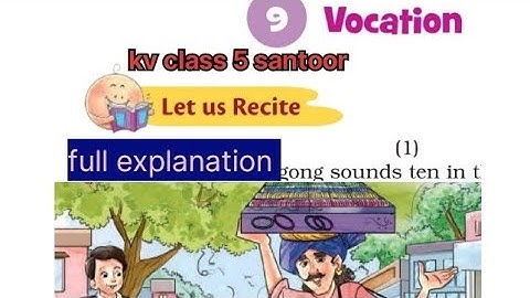  Class 5 English | santoor Chapter 9 Vocation | Full Explanation & Meaning | #ncert #cbsc Part 1