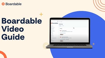 Boardable Training: Boardable Video Guide