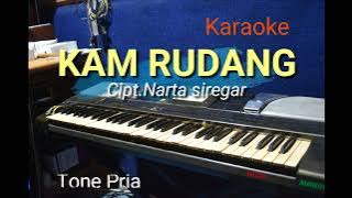 KAM RUDANG Tone Pria | Karaoke lagu karo