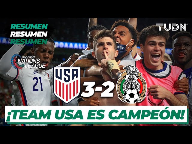 Resumen y goles, Estados Unidos 3-2 México