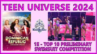 Teen Universe 2024 - 1E - Top 10 \/ Preliminary Swimsuit Competition