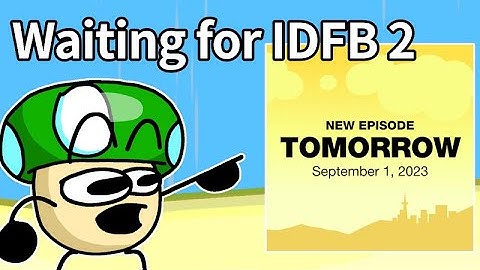 Waiting for idfb 2