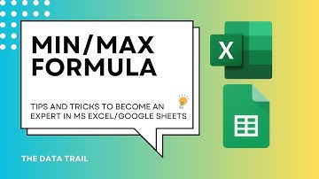 How to Use MIN and MAX Formulas in MS Excel/Google Sheets | Step-by-Step Tutorial for Beginners