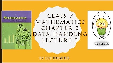 Data Handling- 3 | Class 7 | Maths | NCERT | Bar Graphs & Double Bar Graphs | By: Edu Brighter
