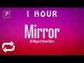 [1 HOUR 🕐 ] Lil Wayne - Mirror (Lyrics) ft Bruno Mars