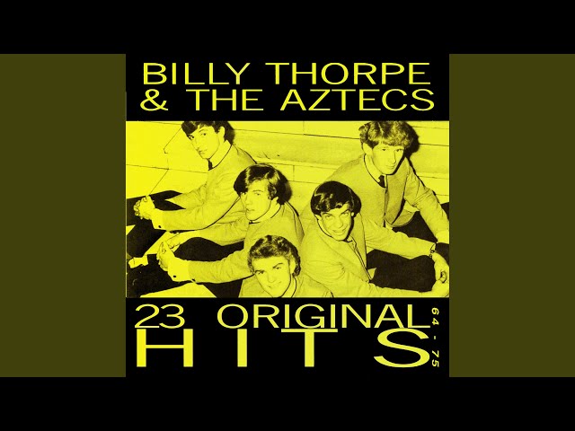 Billy Thorpe & The Aztecs - The Word For Today AU