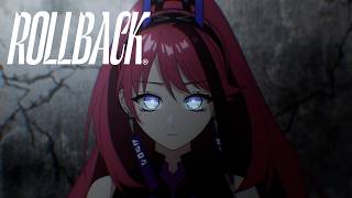 ROLLBACK / MEDA【Full Animation Official Music Video】