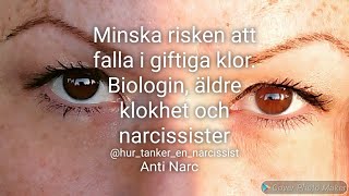 Biologi, klokhet, narcissister - minska risken för att falla i klorna på giftiga människor.