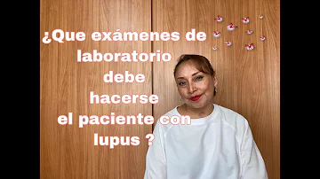 ¿Qué pruebas de laboratorio confirman el lupus?