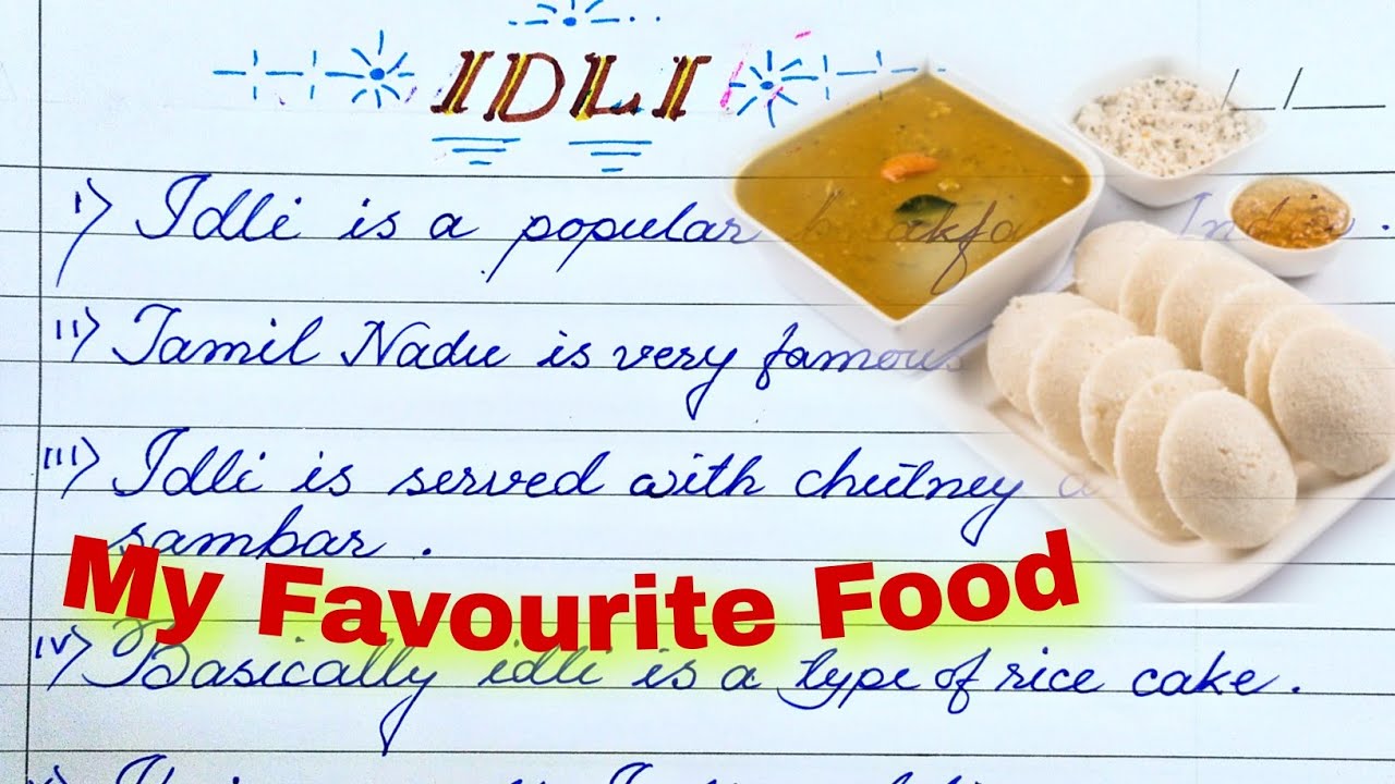 my favorite food idli essay