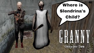 Granny Chapter Two But Slendrina's Child is Missing