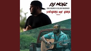 Download Lagu Siviyara Me Yara (Remix)